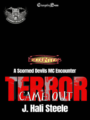 cover image of Terror Came Out (A Scorned Devils MC Encounter)